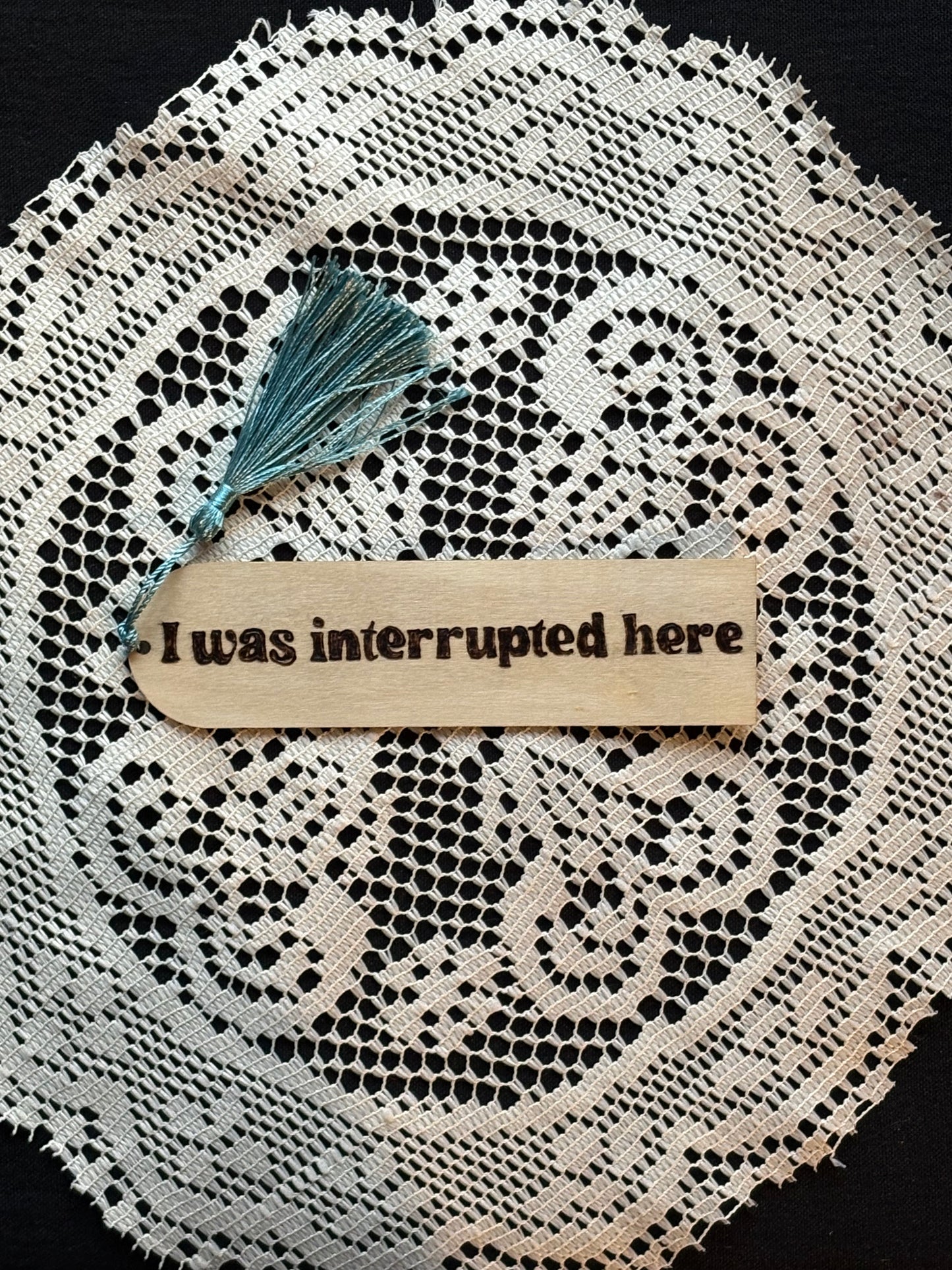 Wood Burned Bookmark (I was interrupted here)