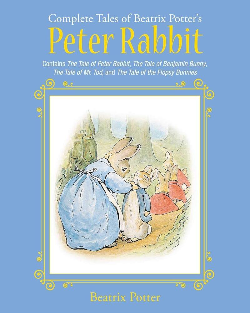 The Complete Tales of Beatrix Potter's Peter Rabbit: Contains The Tale of Peter Rabbit, The Tale of Benjamin Bunny, The Tale of Mr. Tod, and The Tale ... Bunnies (Children's Classic Collections) - Riddled With Ink