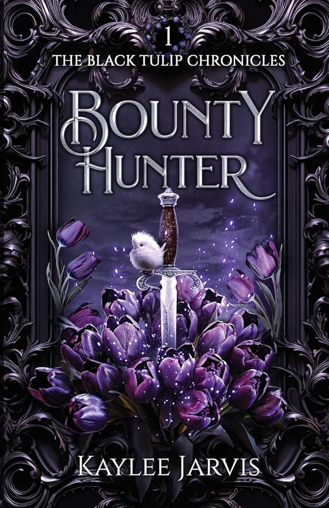 Bounty Hunter: The Black Tulip Chronicles cover image