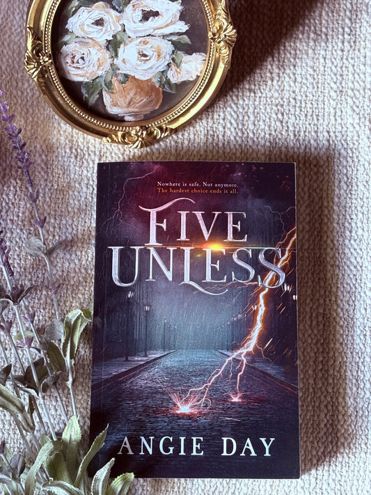 Five Unless: A Clean Romantasy (Legends & Shadows Saga: A Clean Romantasy)*SIGNED