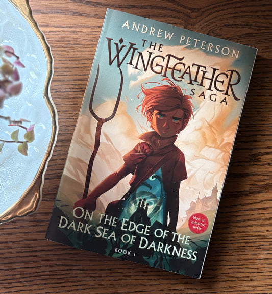 On the Edge of the Dark Sea of Darkness: The Wingfeather Saga Book 1