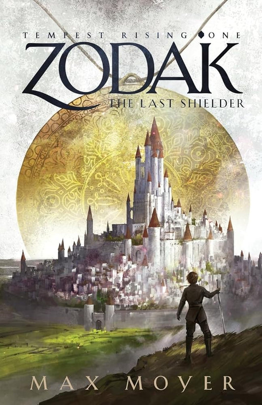Zodak: The Last Shielder (Tempest Rising) cover image