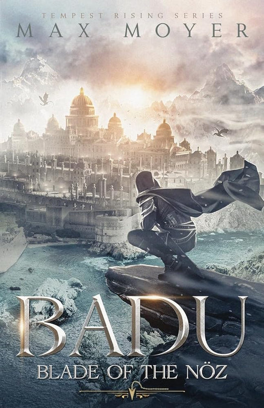 Badu - Blade of the Nöz: A Tempest Rising Novel (Tempest Rising Series) cover image