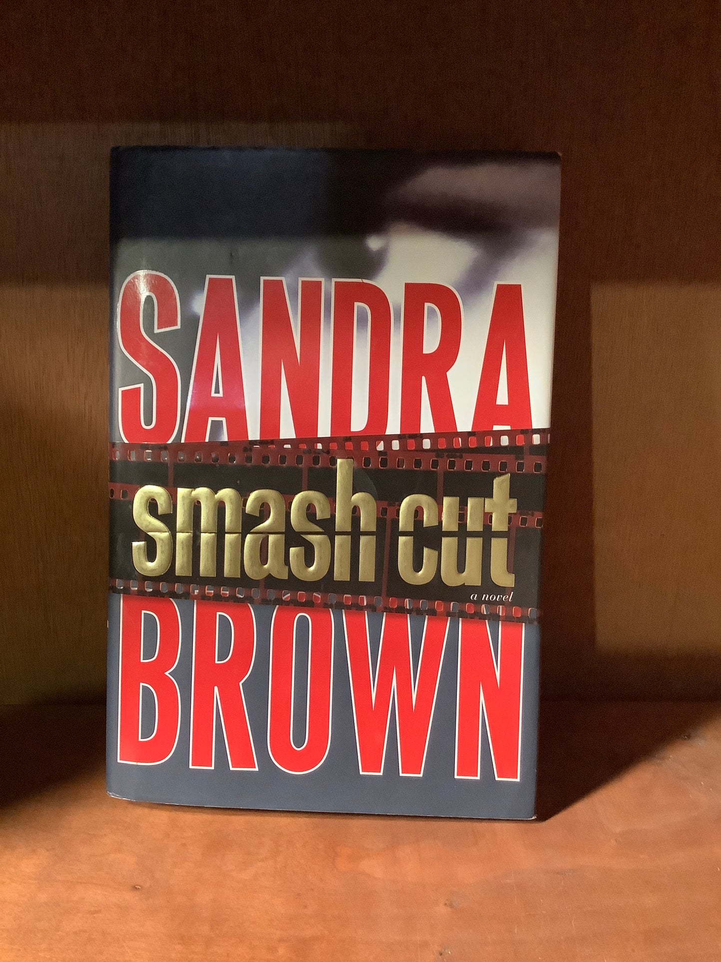 Smash Cut: A Novel (Used)