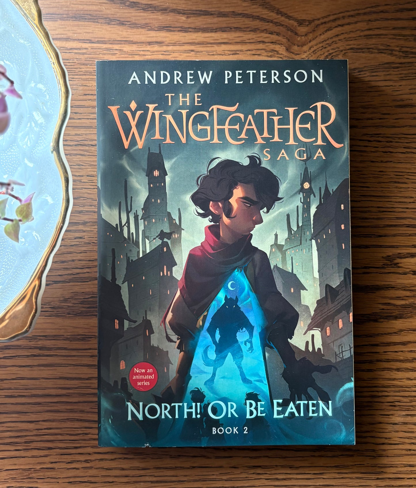 North! Or Be Eaten: The Wingfeather Saga Book 2